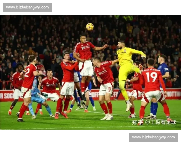 英超焦点战利兹联主场迎战诺丁汉森林争夺关键三分排名之争季末走向